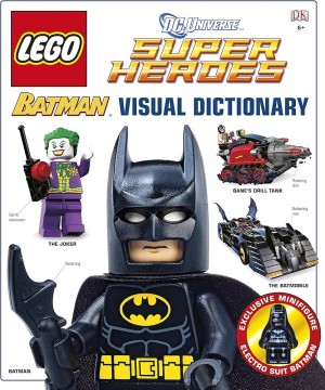 LEGO BATMAN VISUAL DICTIONARY LEGO DC UNIVERSE SUPER HEROES