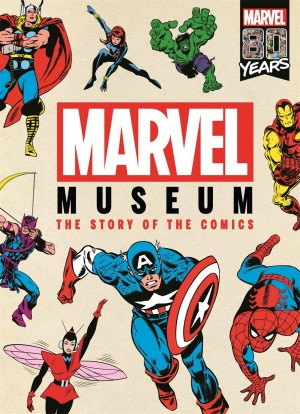 MARVEL MUSEUM THE STORY OF THE COMICS HARDCOVER 